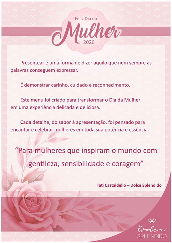 Dia_da_Mulher_26_Dolce_Splendido_T.jpg